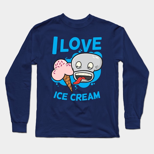 I Love Ice Cream Long Sleeve T-Shirt by mauno31